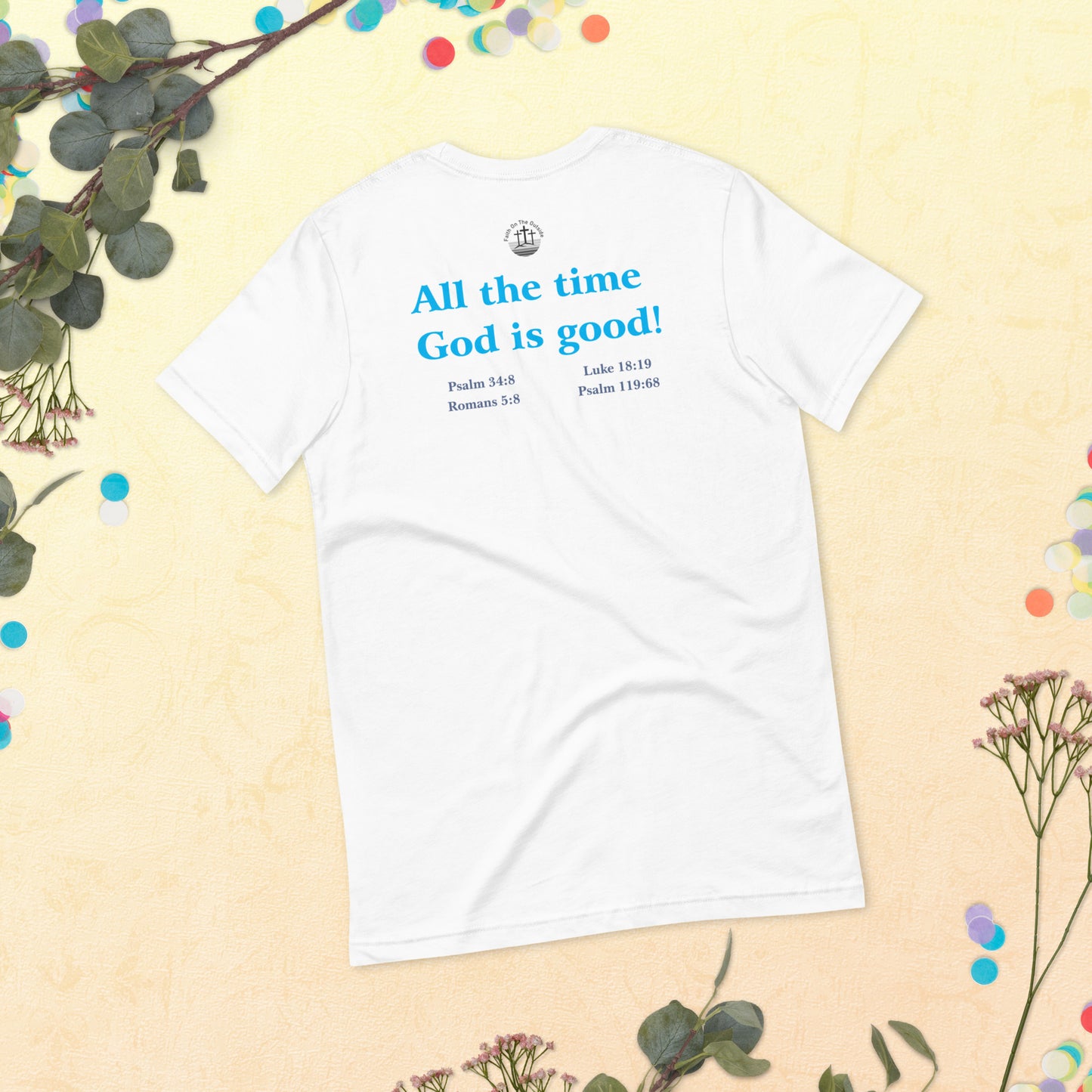 God is good t-shirt